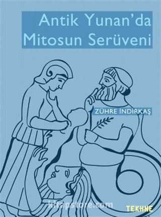 Antik Yunan'da Mitosun Serüveni