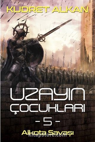 Uzayın Çocukları 5 / Alkota Savaşı