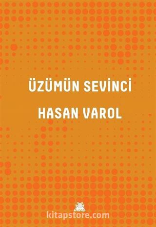 Üzümün Sevinci