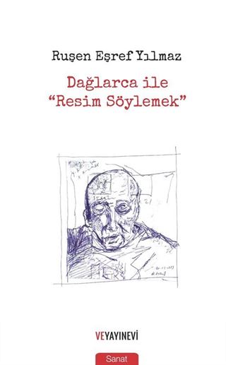 Dağlarca ile Resim Söylemek