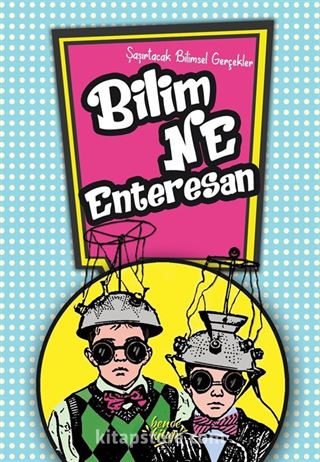 Bilim Ne Enteresan