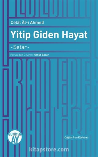 Yitip Giden Hayat