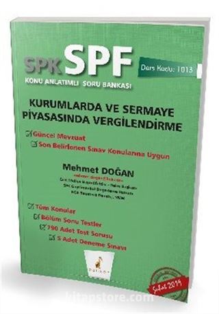 SPK - SPF Kurumlarda ve Sermaye Piyasasında Vergilendirme Konu Anlatımlı Soru Bankası (1013)