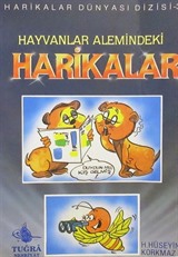 Harikalar Dünyası Dizisi 3 / Hayvanlar Alemindeki Harikalar