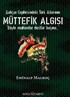 Galiçya Cephesi'ndeki Türk Askerinin Müttefik Algısı