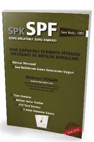 SPK - SPF Dar Kapsamlı Sermaye Piyasası Mevzuatı ve Meslek Kuralları Konu Anlatımlı Soru Bankası 1001