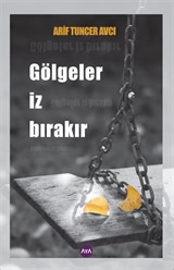 Gölgeler İz Bırakır