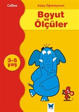 Collins Kolay Öğreniyorum / Boyut ve Ölçüler (3-5 Yaş)