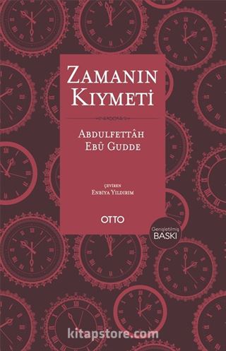 Zamanın Kıymeti (Genişletilmiş Baskı)