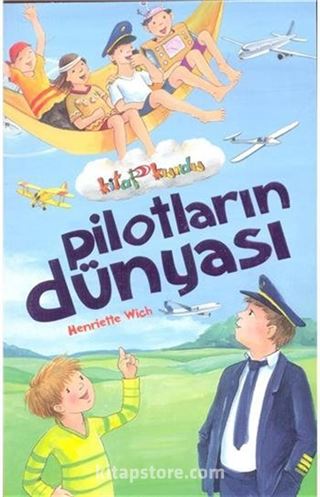 Pilotların Dünyası / Kitap Kurdu