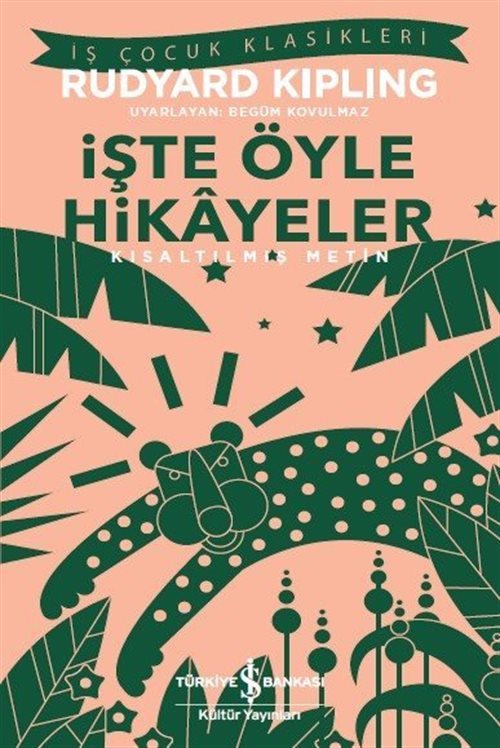 İşte Öyle Hikayeler (Kısaltılmış Metin)