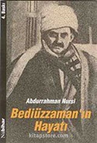 Bediüzzaman'ın Hayatı