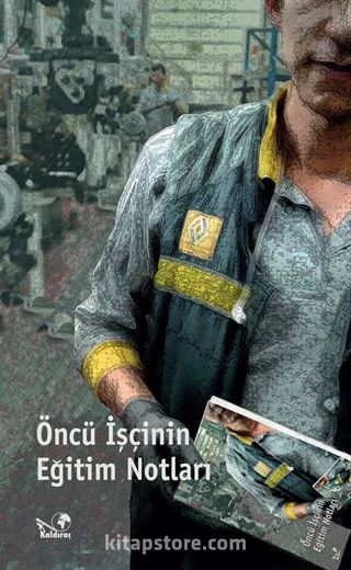 Öncü İşçinin Eğitim Notları