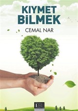 Kıymet Bilmek