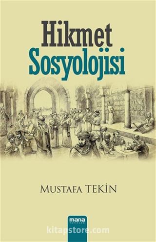 Hikmet Sosyolojisi