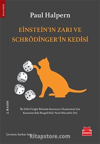 Einstein'ın Zarı ve Schrödinger'in Kedisi