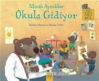 Minik Ayıcıklar Okula Gidiyor / Ara Bul