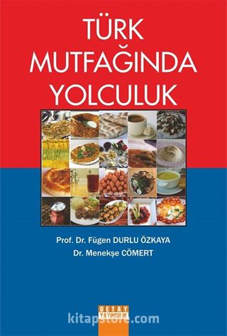 Türk Mutfağında Yolculuk