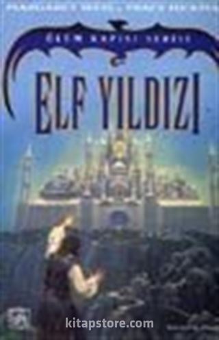 Elf Yıldızı (Ölüm Kapısı 2.Kitap)