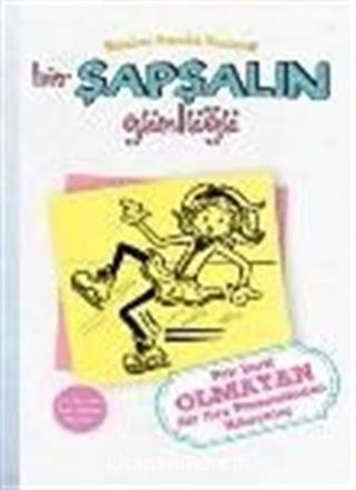 Bir Şapşalın Günlüğü 4 (Ciltli)