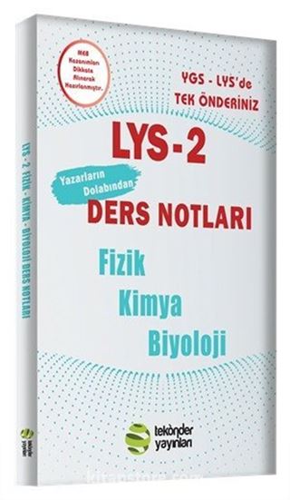 LYS 2 Fizik-Kimya-Biyoloji Son Tekrar Ders Notları