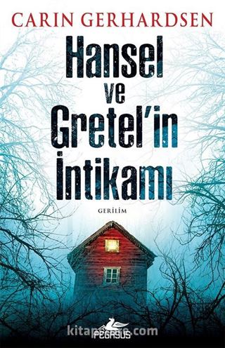 Hansel ve Gretel'in İntikamı