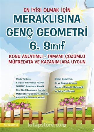 Meraklısına Genç Geometri 6. Sınıf Konu Anlatımlı-Tamamı Çözümlü