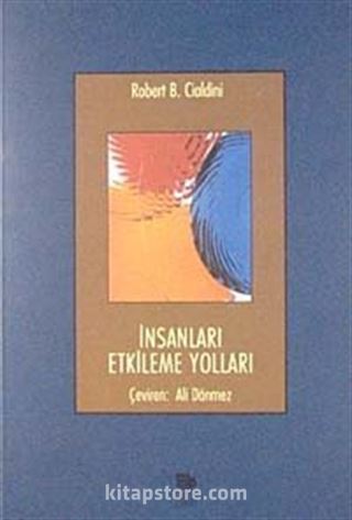 İnsanları Etkileme Yolları