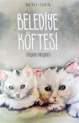 Belediye Köftesi (Hayvan Hikayeleri)