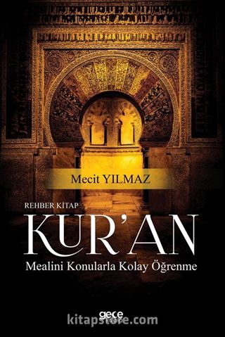 Rehber Kitap Kur'an Mealini Konularla Kolay Öğrenme