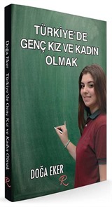 Türkiye'de Genç Kız ve Kadın Olmak