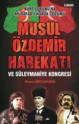 Musul Özdemir Harekatı ve Süleymaniye Kongresi