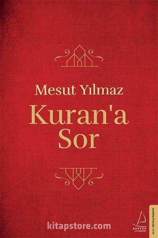 Kuran'a Sor