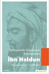 Tarihselcilik Düşüncesi Bakımından İbn Haldun