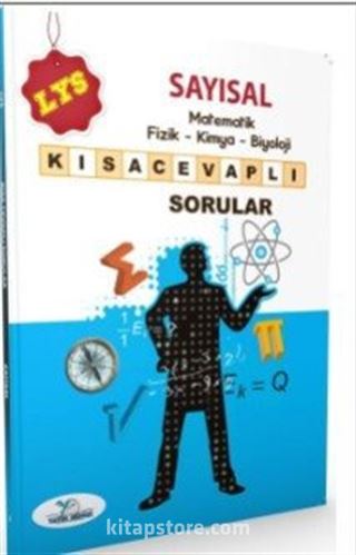 LYS Sayısal Matematik Fizik Kimya Biyoloji Kısa Cevaplı Sorular