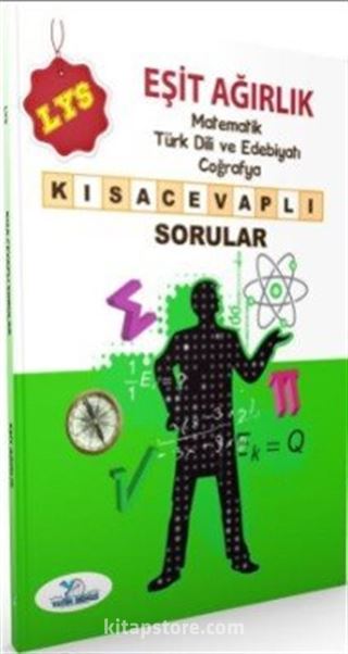 LYS Eşit Ağırlık Matematik Türk Dili ve Edebiyatı Coğrafya Kısa Cevaplı Sorular