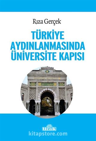 Türkiye Aydınlanmasında Üniversite Kapısı