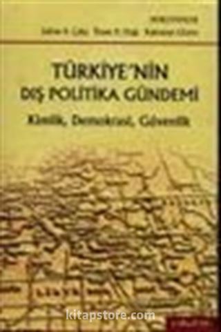 Türkiye'nin Dış Politika Gündemi