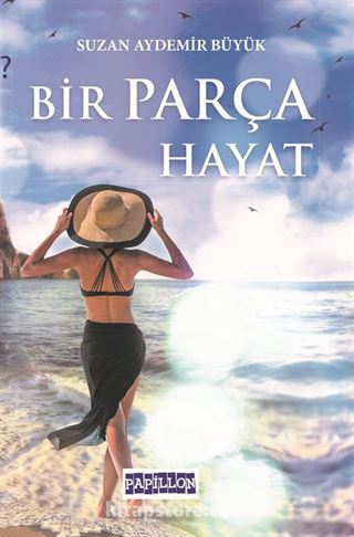 Bir Parça Hayat