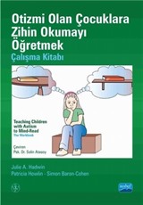 Otizmi Olan Çocuklara Zihin Okumayı Öğretmek