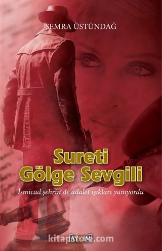 Sureti Gölge Sevgili