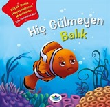 Hiç Gülmeyen Balık