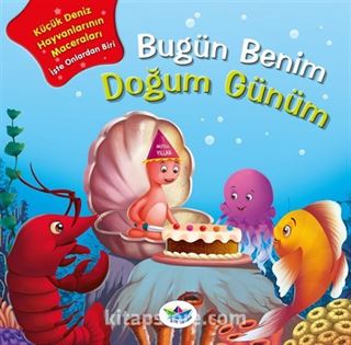 Bugün Benim Doğum Günüm