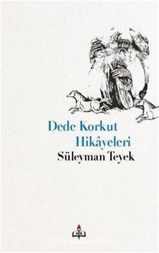 Dede Korkut Hikayeleri