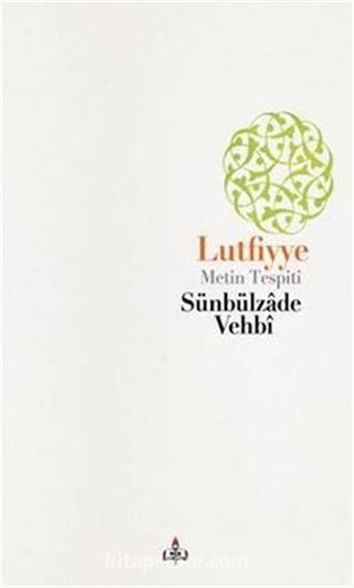 Lutfiyye - Metin Tespiti