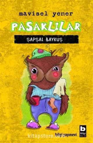 Pasaklılar / Şapşal Baykuş