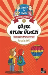 Gizemli Görevler 4 / Güzel Atlar Ülkesi