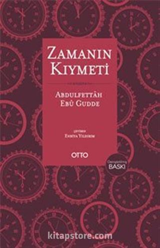 Zamanın Kıymeti (Genişletilmiş Baskı) (Ciltli)