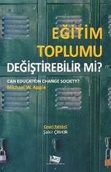 Eğitim Toplumu Değiştirebilir mi?