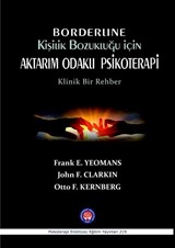 Borderline Kişilik Bozukluğu için Aktarım Odaklı Psikoterapi